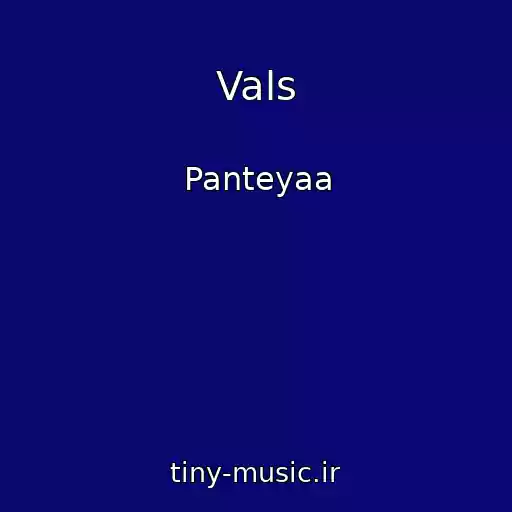 کاور آهنگ Vals از Panteyaa