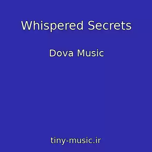 کاور آهنگ Whispered Secrets از Dova Music