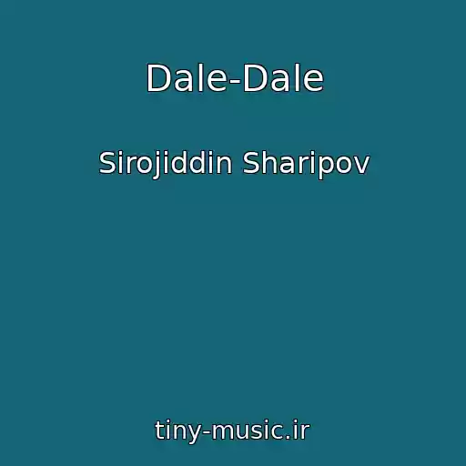 کاور آهنگ Dale-Dale از Sirojiddin Sharipov