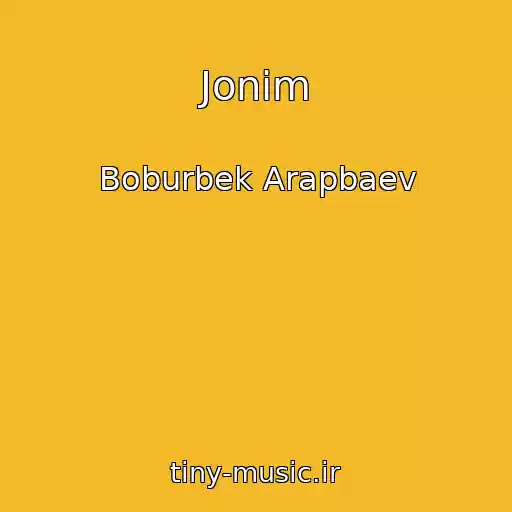 کاور آهنگ Jonim از Boburbek Arapbaev