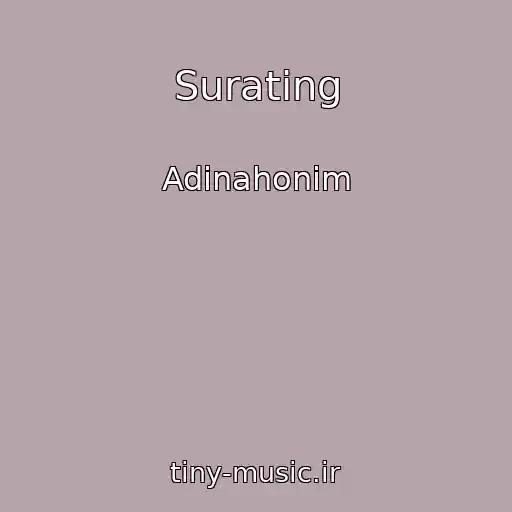کاور آهنگ Surating از Adinahonim