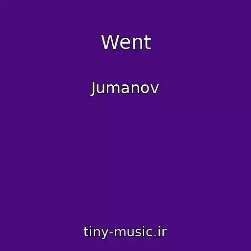 کاور آهنگ Went از Jumanov
