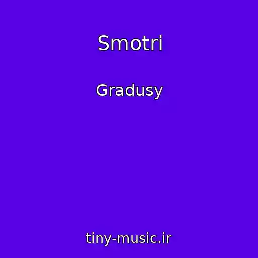 کاور آهنگ Smotri از Gradusy