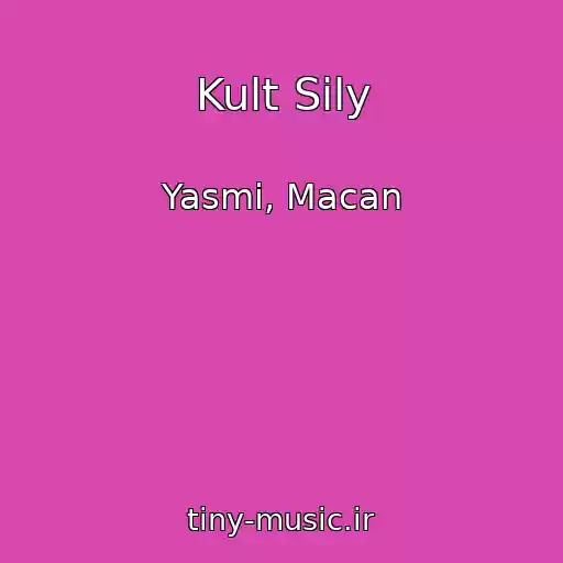 کاور آهنگ Kult Sily از Yasmi, Macan