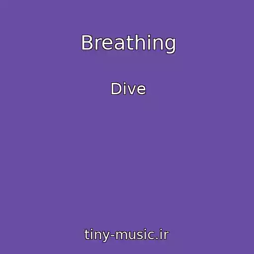 کاور آهنگ Breathing از Dive