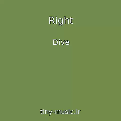 کاور آهنگ Right از Dive
