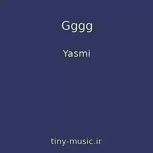 کاور آهنگ Gggg از Yasmi