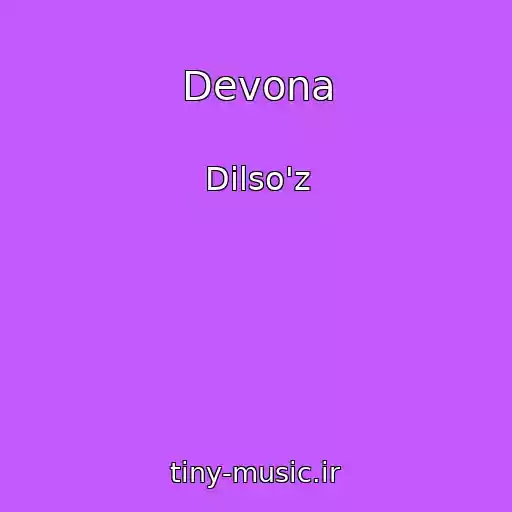 کاور آهنگ Devona از Dilso'z