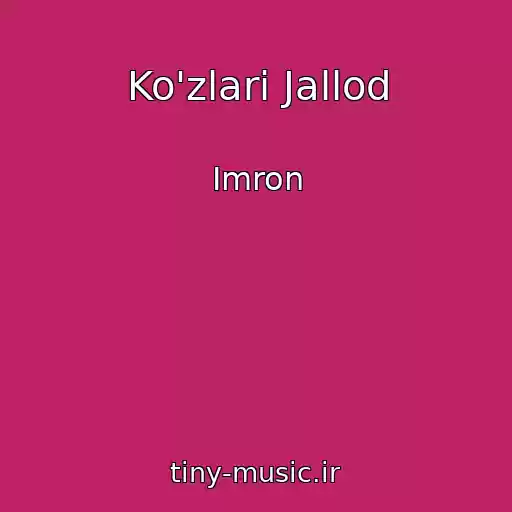 کاور آهنگ Ko'zlari Jallod از Imron