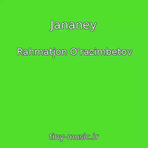 کاور آهنگ Jananey از Rahmatjon O'razimbetov