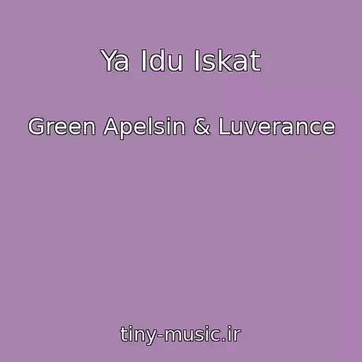 کاور آهنگ Ya Idu Iskat از Green Apelsin & Luverance