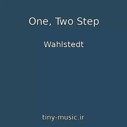 کاور آهنگ One, Two Step از Wahlstedt