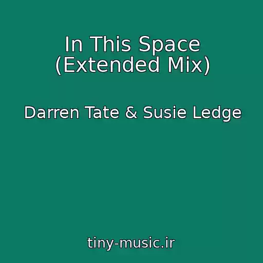 کاور آهنگ In This Space (Extended Mix) از Darren Tate & Susie Ledge