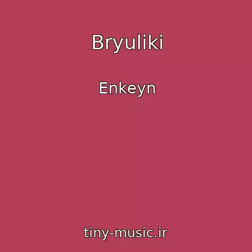 کاور آهنگ Bryuliki از Enkeyn