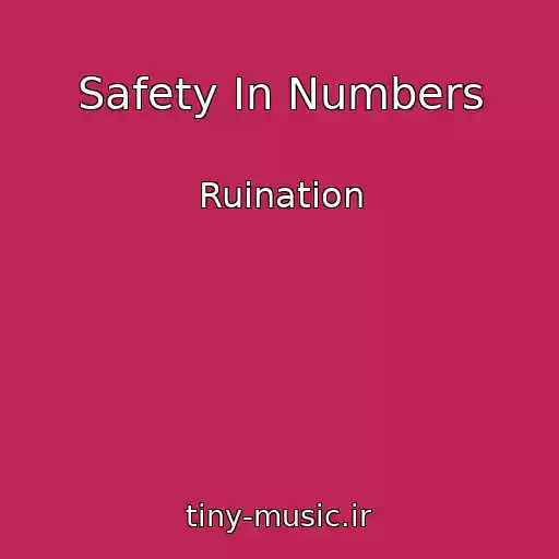 کاور آهنگ Safety In Numbers از Ruination