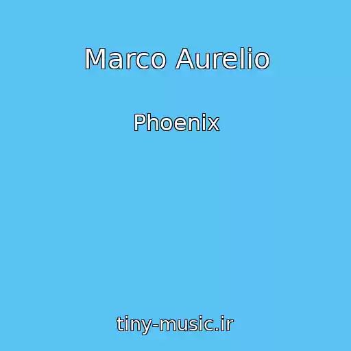 کاور آهنگ Marco Aurelio از Phoenix