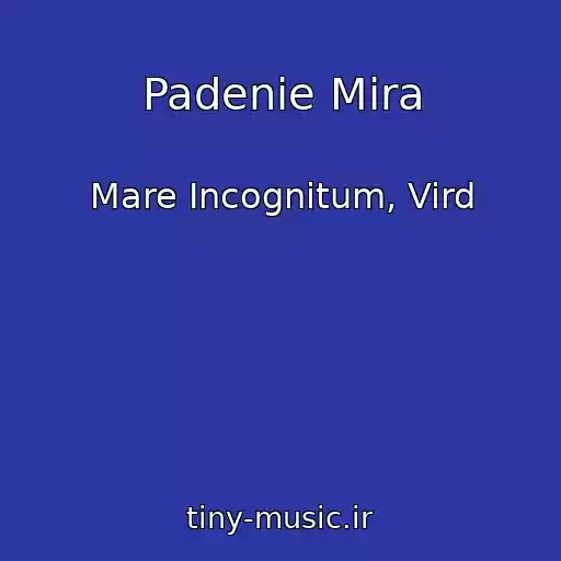 کاور آهنگ Padenie Mira از Mare Incognitum, Vird