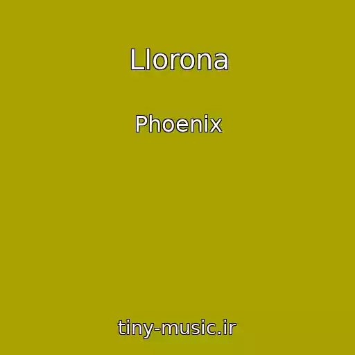 کاور آهنگ Llorona از Phoenix
