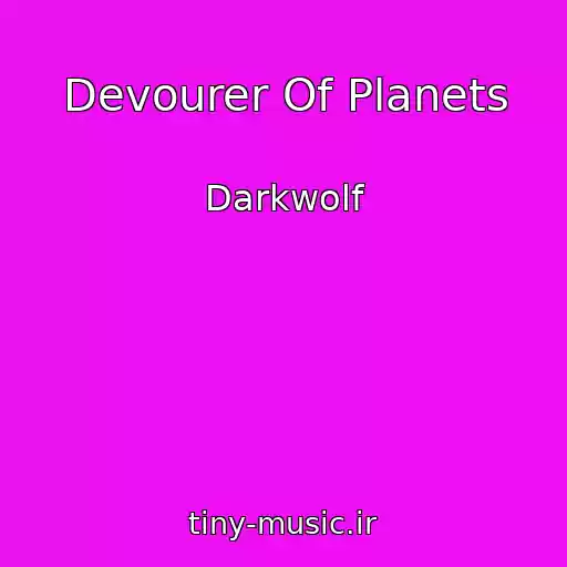 کاور آهنگ Devourer Of Planets از Darkwolf
