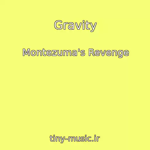 کاور آهنگ Gravity از Montezuma's Revenge