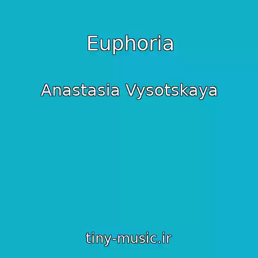 کاور آهنگ Euphoria از Anastasia Vysotskaya