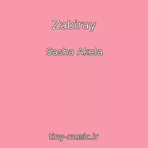 کاور آهنگ Zabiray از Sasha Akela
