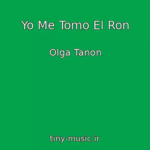 کاور آهنگ Yo Me Tomo El Ron از Olga Tanon