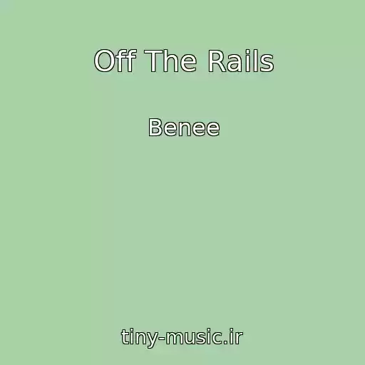 کاور آهنگ Off The Rails از Benee