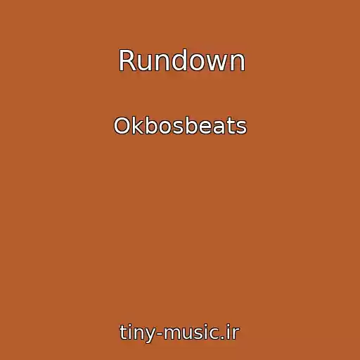 کاور آهنگ Rundown از Okbosbeats