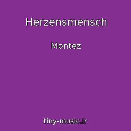 کاور آهنگ Herzensmensch از Montez