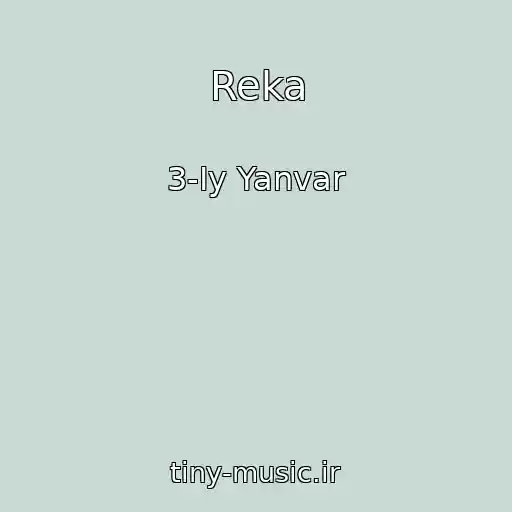 کاور آهنگ Reka از 3-Iy Yanvar