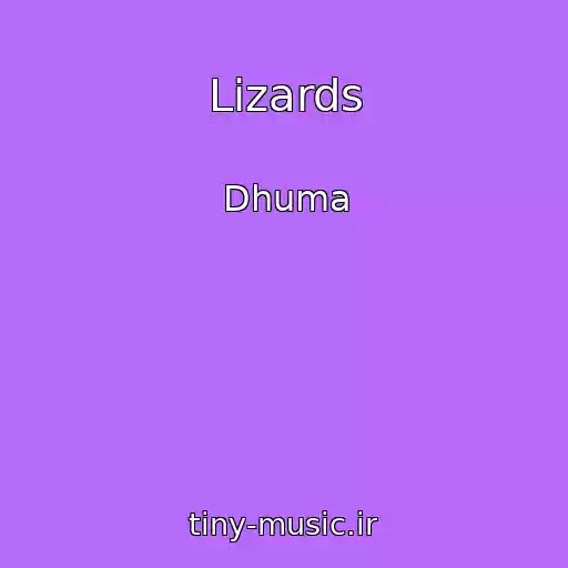 کاور آهنگ Lizards از Dhuma