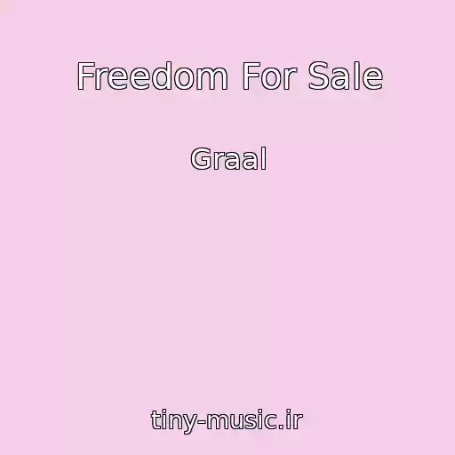 کاور آهنگ Freedom For Sale از Graal