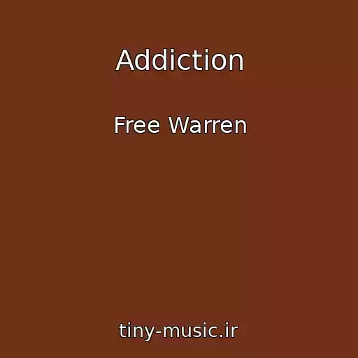 کاور آهنگ Addiction از Free Warren