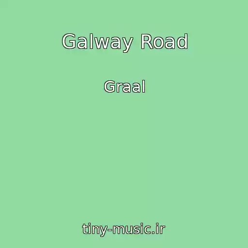 کاور آهنگ Galway Road از Graal