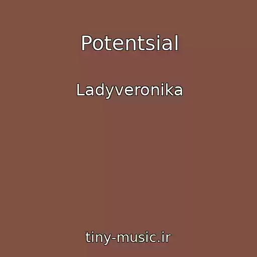 کاور آهنگ Potentsial از Ladyveronika