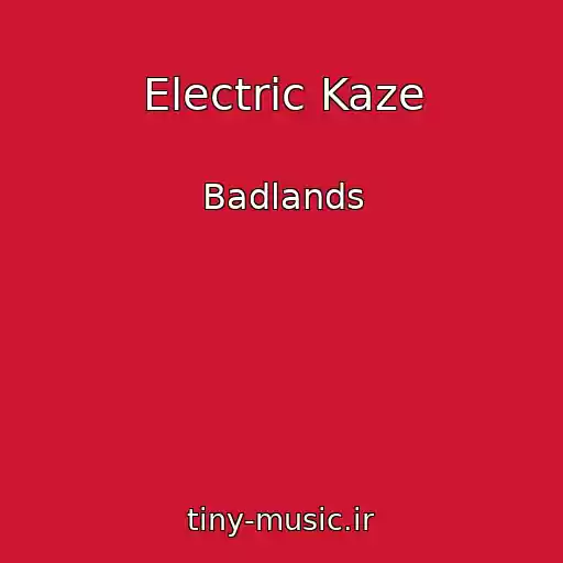 کاور آهنگ Electric Kaze از Badlands