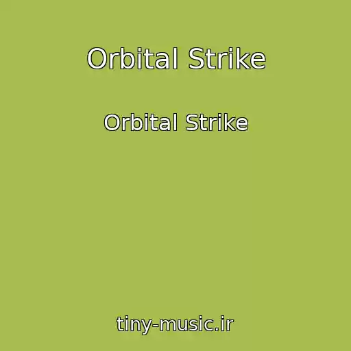 کاور آهنگ Orbital Strike از Orbital Strike