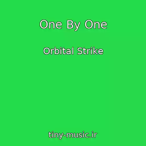 کاور آهنگ One By One از Orbital Strike