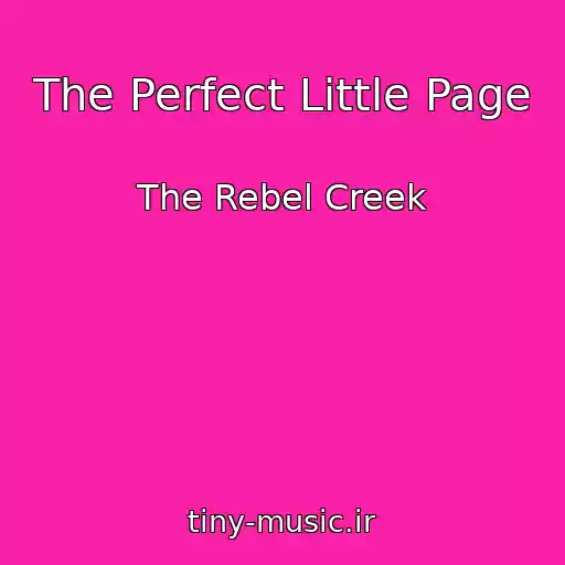 کاور آهنگ The Perfect Little Page از The Rebel Creek