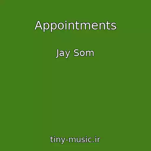 کاور آهنگ Appointments از Jay Som