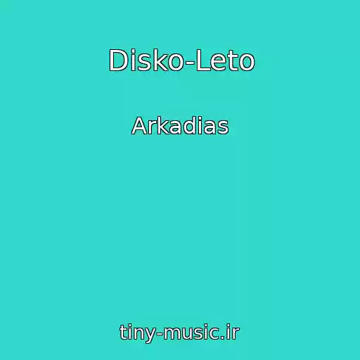 کاور آهنگ Disko-Leto از Arkadias