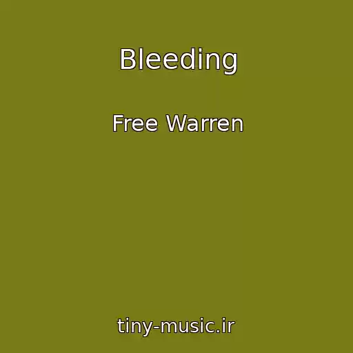 کاور آهنگ Bleeding از Free Warren