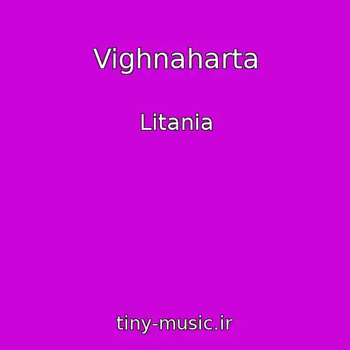 کاور آهنگ Vighnaharta از Litania