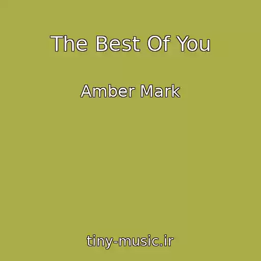 کاور آهنگ The Best Of You از Amber Mark