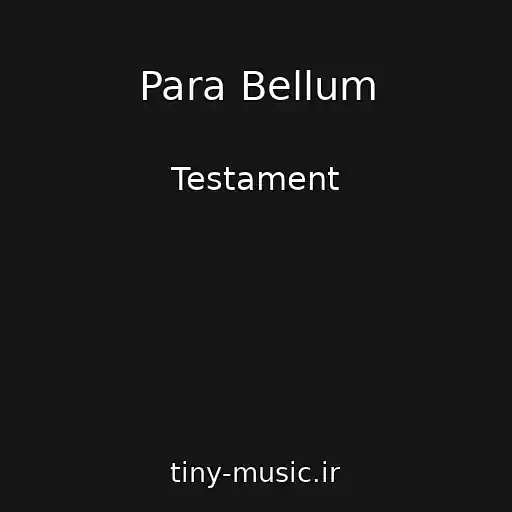 کاور آهنگ Para Bellum از Testament