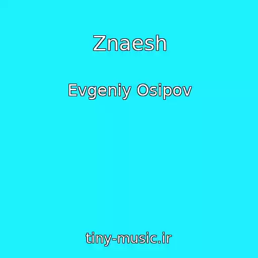 کاور آهنگ Znaesh از Evgeniy Osipov