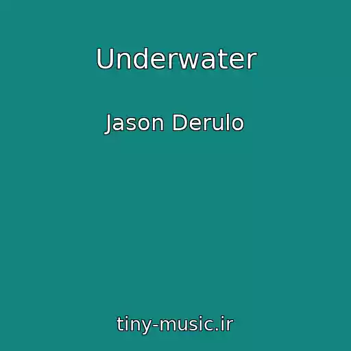 کاور آهنگ Underwater از Jason Derulo