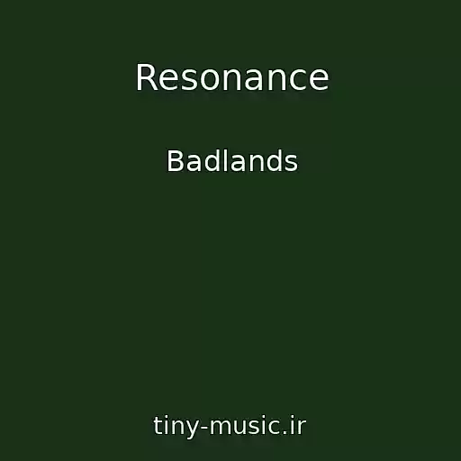 کاور آهنگ Resonance از Badlands