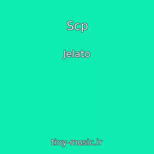 کاور آهنگ Scp از Jelato